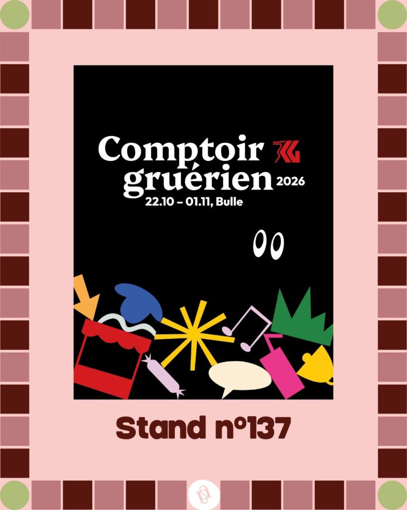 LENETA au Comptoir Gruérien !